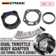 EPMAN RBC / RRC Dual Throttle Body Adapter (62/70mm) For K-Series K20 K24 Performance Intake Manifold EPAA01G226